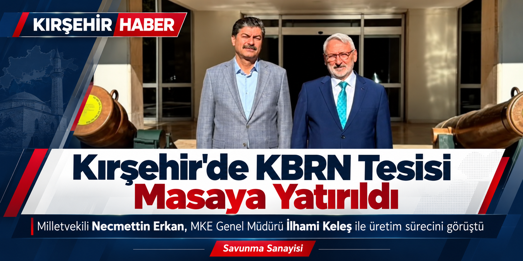 Kırşehir Savunma Sanayisinde Üretim Üssü Olma Yolunda